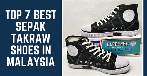 sepak takraw shoes replica reddit|Top 7 Best Sepak Takraw Shoes in Malaysia 2024 .